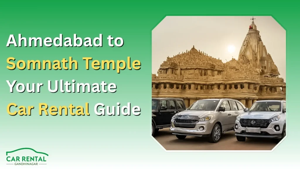 Ahmedabad to Somnath Temple